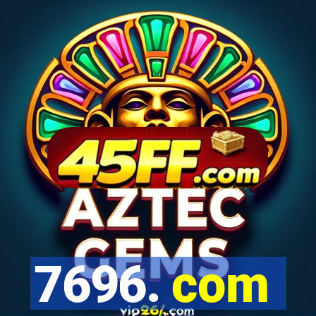 7696. com